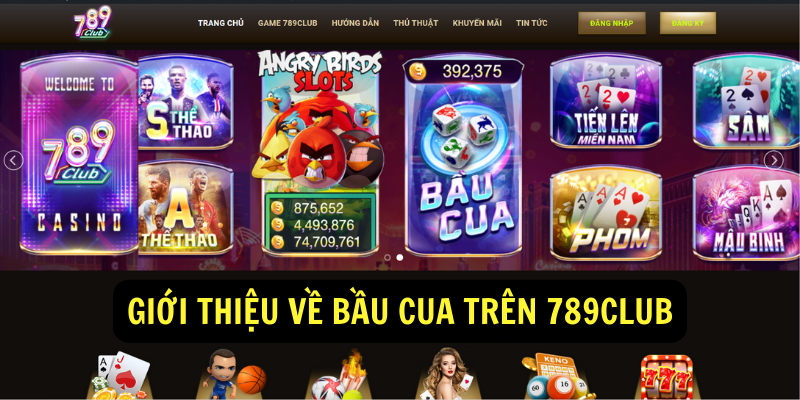 Bầu Cua 789Club là một trò chơi thú vị, đơn giản nhưng không kém phần hấp dẫn