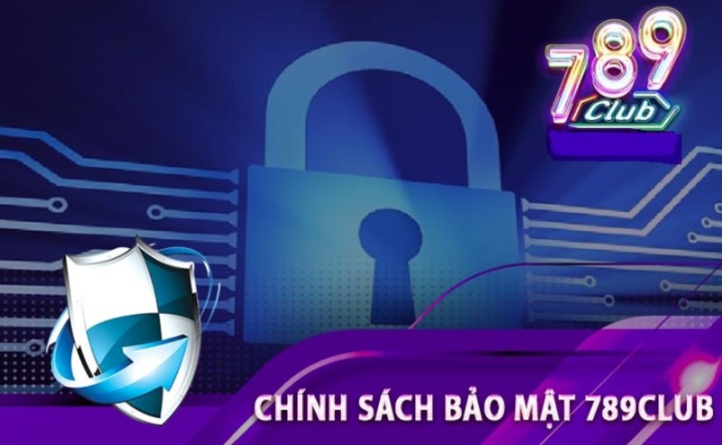 Mục tiêu hàng đầu của chính sách bảo mật tại 789Club là giữ an toàn tuyệt đối cho các thông tin cá nhân