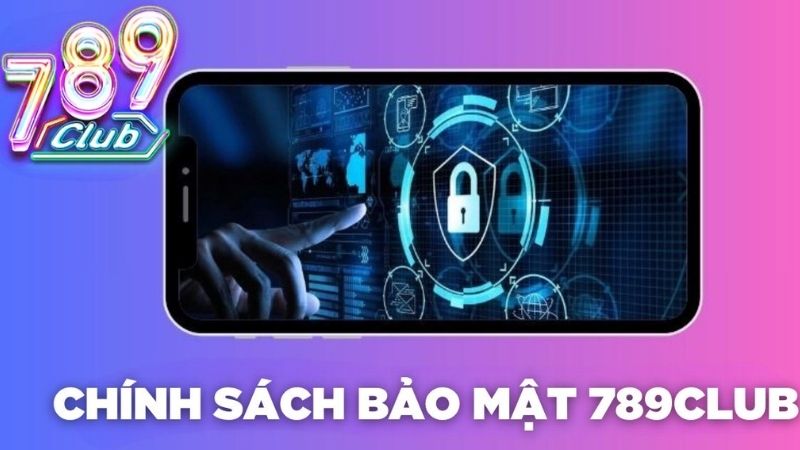 Với các biện pháp bảo mật tiên tiến, 789Club xứng đáng là sự lựa chọn hàng đầu
