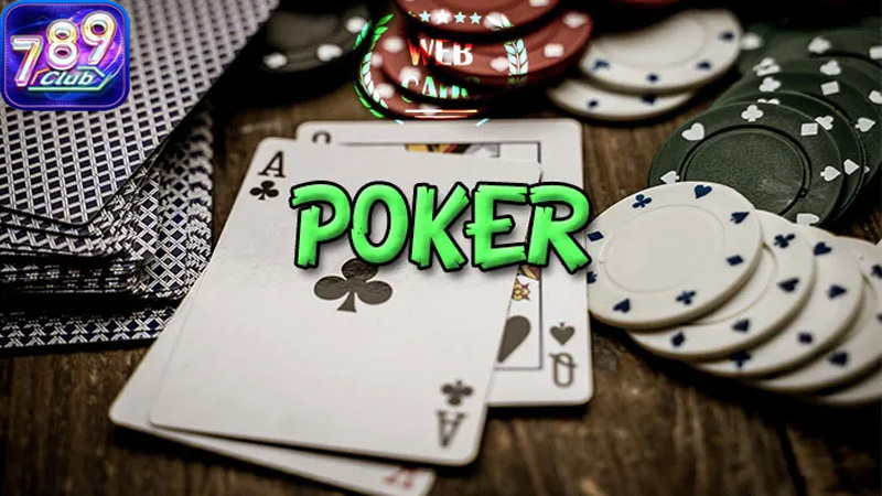 Poker là một trong những trò chơi bài phổ biến và hấp dẫn nhất trên toàn thế giới